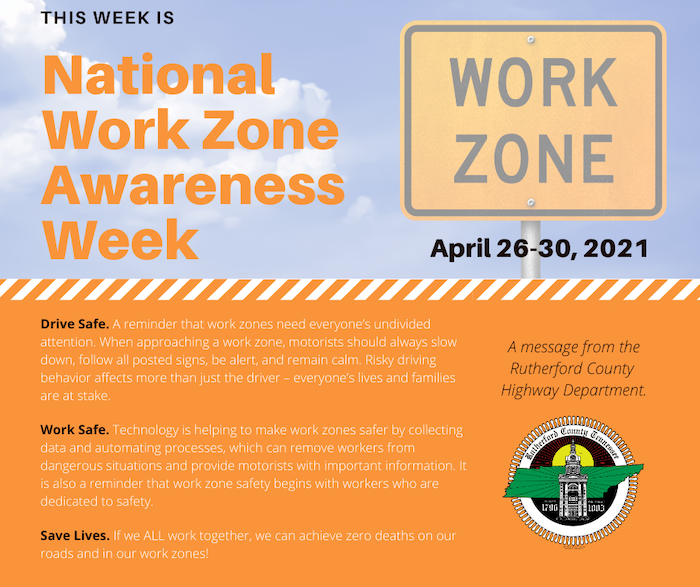 National Work Zone Awareness Week