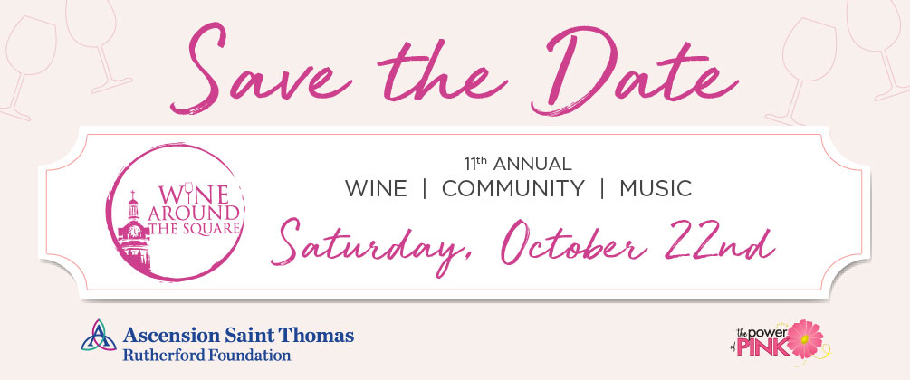 Wine Around the Square 2022 Save the Date