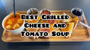 Best Grilled Cheese and Tomato Soup