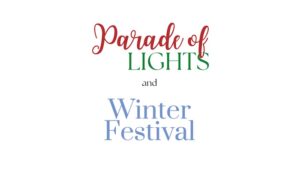 Parade of Lights and Winter Festival
