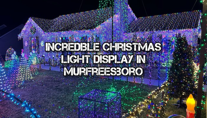 Incredible Christmas Light Display in Murfreesboro | Murfreesboro.com