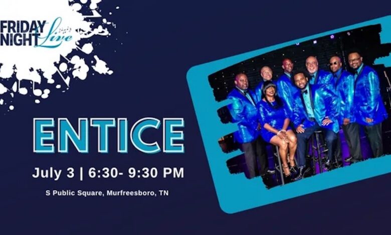 Friday Night Live welcomes Entice July 3