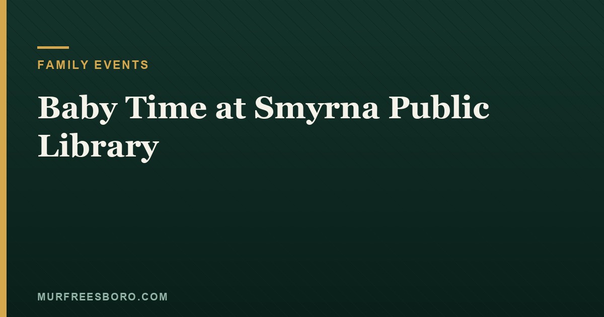 Baby Time at Smyrna Public Library