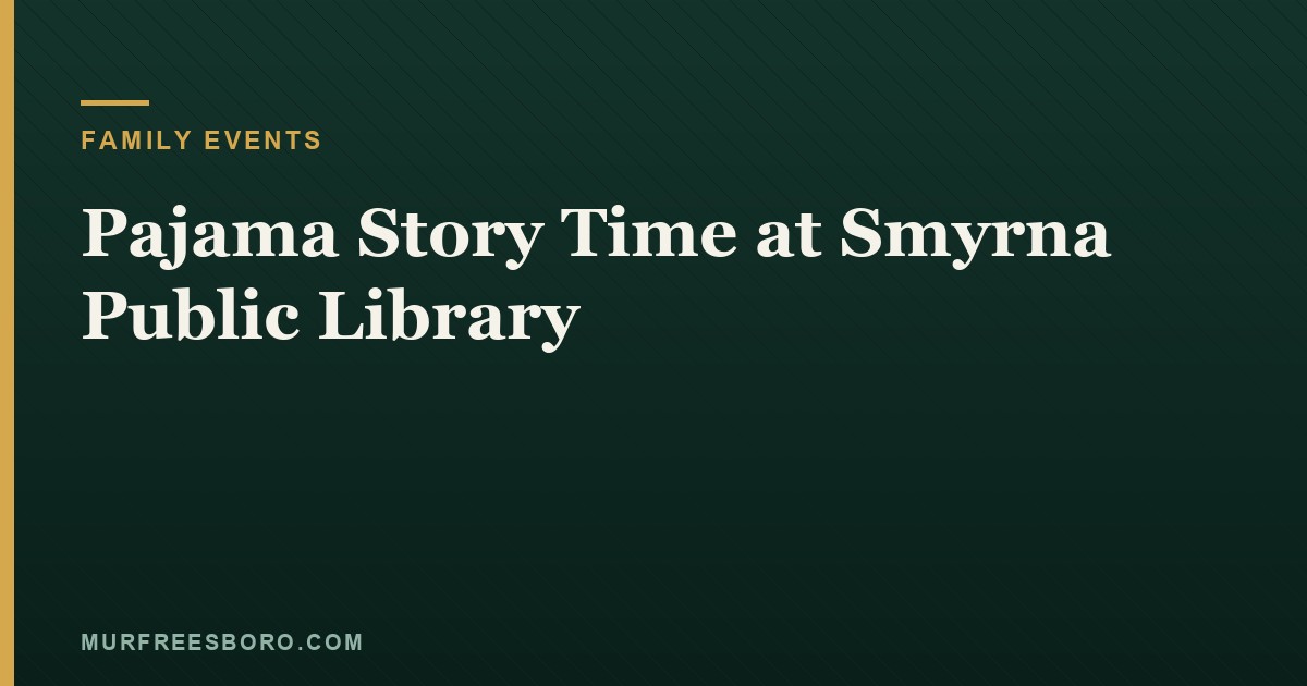 Pajama Story Time at Smyrna Public Library