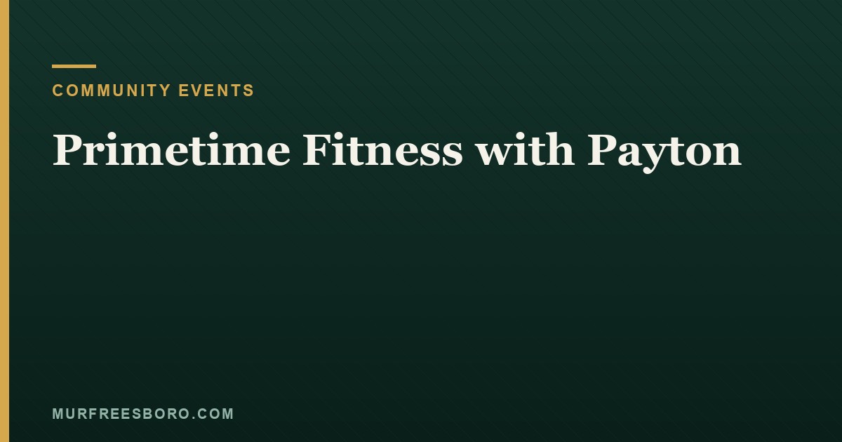 Primetime Fitness with Payton