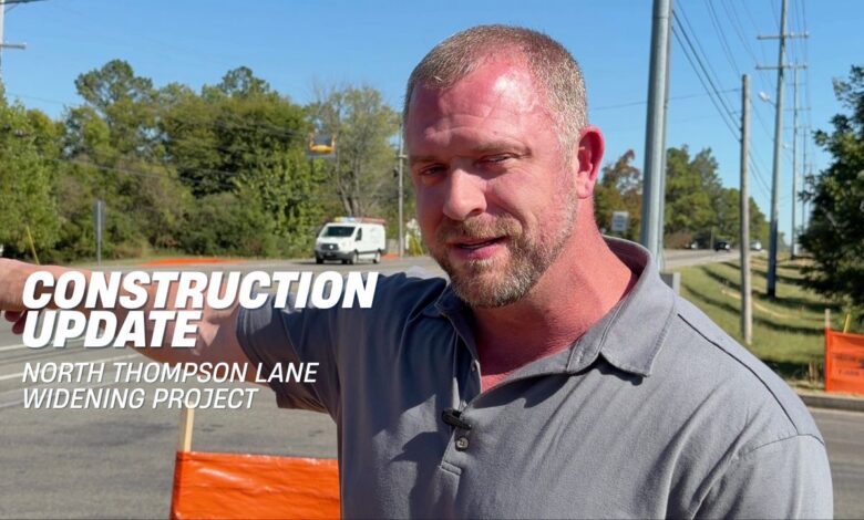 North Thompson Lane Widening Project Update